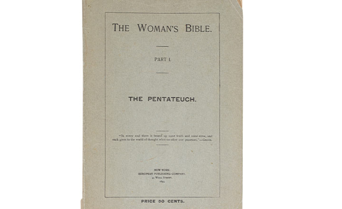 The Woman’s Bible, part I–The Pentateuch
