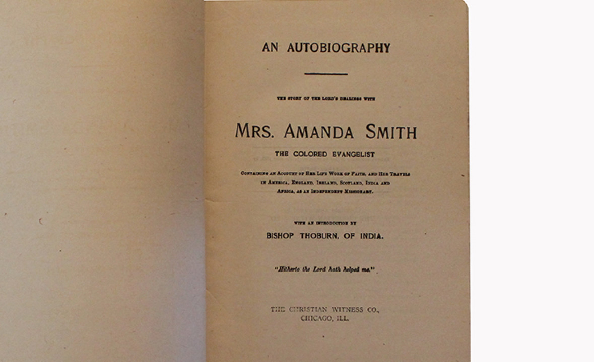_An Autobiography: The Story of the Lord's Dealings with Mrs. Amanda Smith, the Colored Evangelist_
