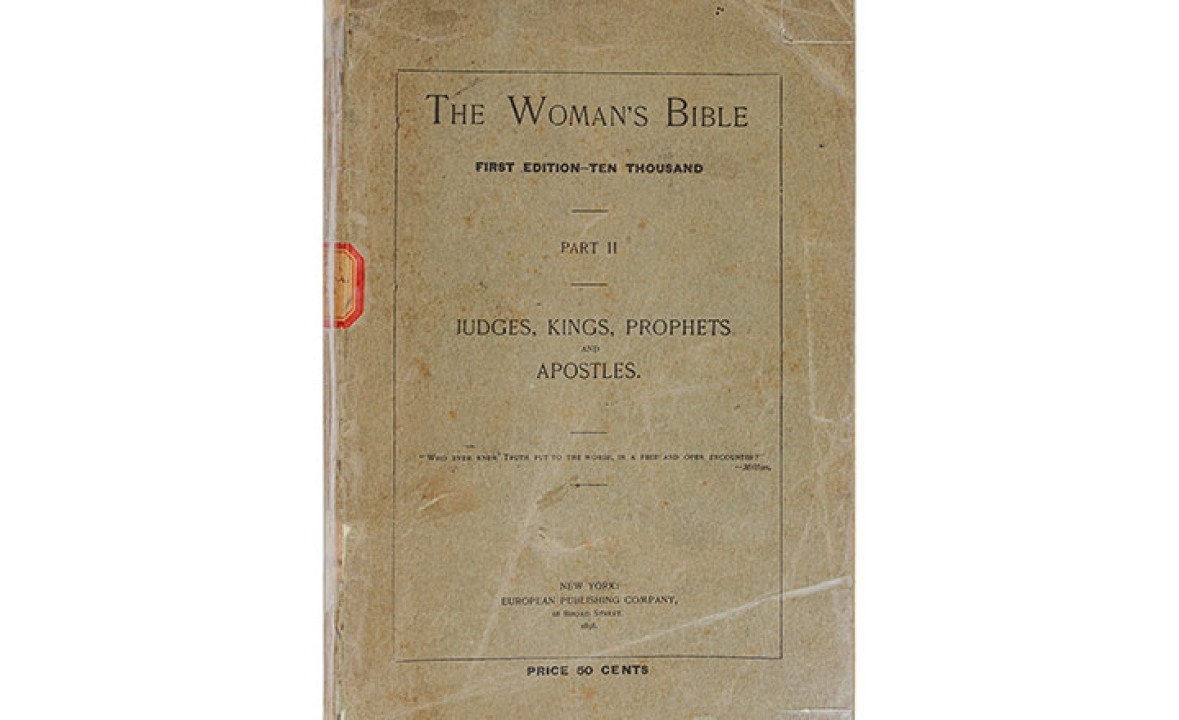 The Woman's Bible-Part II Kings, Prophets and Apostles